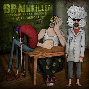 Brainkiller - CGS